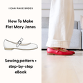 Shoe Pattern + eBook - Flat Mary Jane