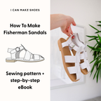 Shoe Pattern + eBook - Fisherman Sandal